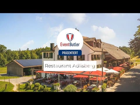 Restaurant Adlisberg | Eventlocation | Eventbutler.ch