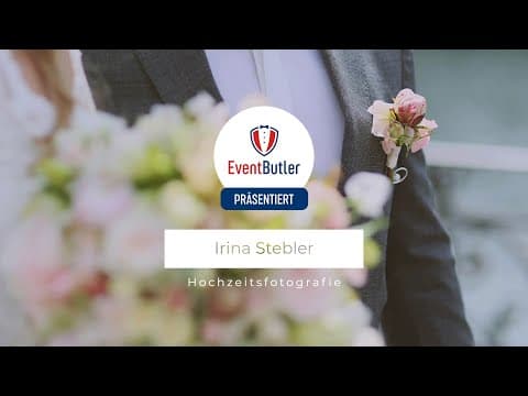 Hochzeitsfotografin aus Leidenschaft Irina Stebler | Fotografin | EventButler.ch
